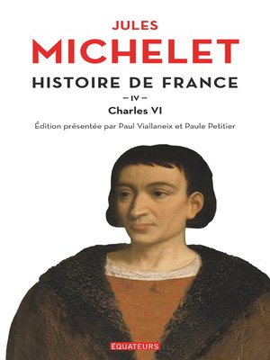 cover image of Histoire de France (Tome 4)--Charles VI